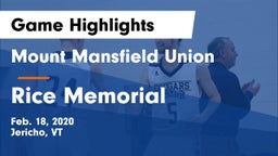 Mount Mansfield Union  vs Rice Memorial  Game Highlights - Feb. 18, 2020
