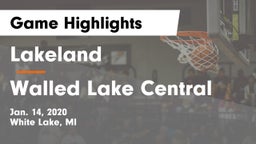Lakeland  vs Walled Lake Central  Game Highlights - Jan. 14, 2020