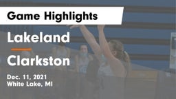Lakeland  vs Clarkston  Game Highlights - Dec. 11, 2021