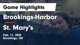 Brookings-Harbor  vs St. Mary's  Game Highlights - Feb. 11, 2020