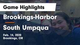 Brookings-Harbor  vs South Umpqua  Game Highlights - Feb. 14, 2020