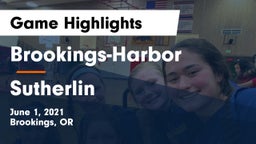 Brookings-Harbor  vs Sutherlin  Game Highlights - June 1, 2021