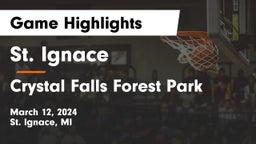 St. Ignace  vs Crystal Falls Forest Park Game Highlights - March 12, 2024