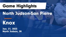 North Judson-San Pierre  vs Knox  Game Highlights - Jan. 21, 2023