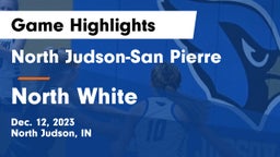 North Judson-San Pierre  vs North White  Game Highlights - Dec. 12, 2023