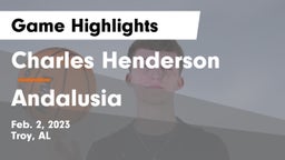 Charles Henderson  vs Andalusia  Game Highlights - Feb. 2, 2023