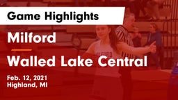 Milford  vs Walled Lake Central  Game Highlights - Feb. 12, 2021