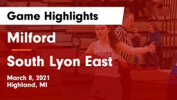 Milford  vs South Lyon East  Game Highlights - March 8, 2021