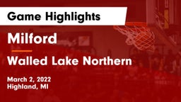 Milford  vs Walled Lake Northern  Game Highlights - March 2, 2022