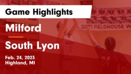 Milford  vs South Lyon  Game Highlights - Feb. 24, 2023