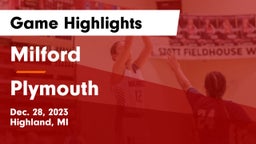Milford  vs Plymouth  Game Highlights - Dec. 28, 2023