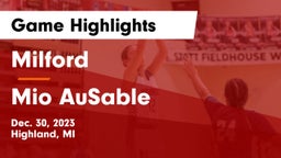 Milford  vs Mio AuSable  Game Highlights - Dec. 30, 2023
