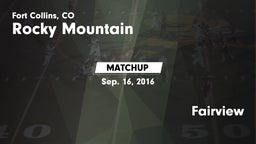 Matchup: Rocky Mountain High vs. Fairview 2016