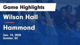 Wilson Hall  vs Hammond  Game Highlights - Jan. 14, 2020