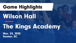 Wilson Hall  vs The Kings Academy Game Highlights - Nov. 24, 2020