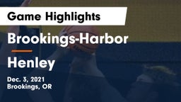 Brookings-Harbor  vs Henley  Game Highlights - Dec. 3, 2021