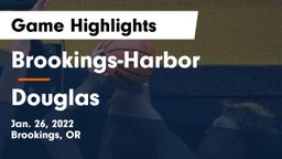 Brookings-Harbor  vs Douglas  Game Highlights - Jan. 26, 2022