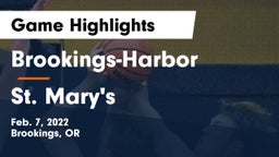 Brookings-Harbor  vs St. Mary's  Game Highlights - Feb. 7, 2022