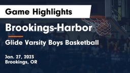 Brookings-Harbor  vs Glide Varsity Boys Basketball Game Highlights - Jan. 27, 2023