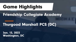 Friendship Collegiate Academy  vs Thurgood Marshall PCS (DC) Game Highlights - Jan. 13, 2022