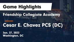 Friendship Collegiate Academy  vs Cesar E. Chavez PCS (DC) Game Highlights - Jan. 27, 2022