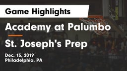 Academy at Palumbo  vs St. Joseph's Prep  Game Highlights - Dec. 15, 2019