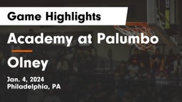 Academy at Palumbo  vs Olney  Game Highlights - Jan. 4, 2024