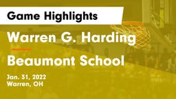 Warren G. Harding  vs Beaumont School Game Highlights - Jan. 31, 2022