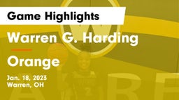 Warren G. Harding  vs Orange  Game Highlights - Jan. 18, 2023