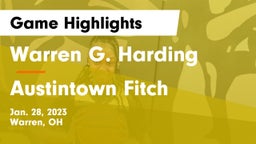 Warren G. Harding  vs Austintown Fitch Game Highlights - Jan. 28, 2023
