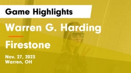 Warren G. Harding  vs Firestone  Game Highlights - Nov. 27, 2023