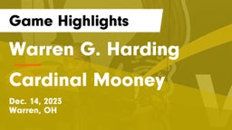 Warren G. Harding  vs Cardinal Mooney  Game Highlights - Dec. 14, 2023
