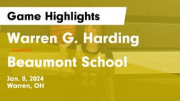 Warren G. Harding  vs Beaumont School Game Highlights - Jan. 8, 2024