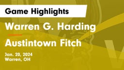 Warren G. Harding  vs Austintown Fitch  Game Highlights - Jan. 20, 2024