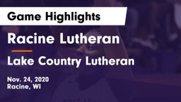 Racine Lutheran  vs Lake Country Lutheran  Game Highlights - Nov. 24, 2020