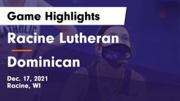 Racine Lutheran  vs Dominican  Game Highlights - Dec. 17, 2021