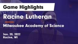 Racine Lutheran  vs Milwaukee Academy of Science Game Highlights - Jan. 20, 2022