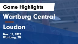 Wartburg Central  vs Loudon  Game Highlights - Nov. 15, 2022