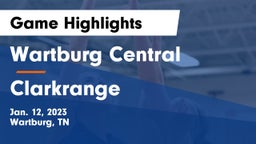Wartburg Central  vs Clarkrange  Game Highlights - Jan. 12, 2023