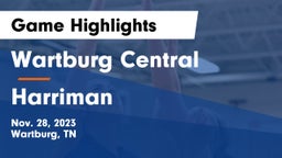 Wartburg Central  vs Harriman  Game Highlights - Nov. 28, 2023