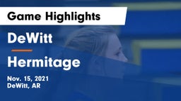 DeWitt  vs Hermitage   Game Highlights - Nov. 15, 2021