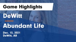 DeWitt  vs Abundant Life Game Highlights - Dec. 13, 2021