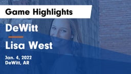 DeWitt  vs Lisa West Game Highlights - Jan. 4, 2022