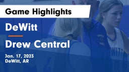 DeWitt  vs Drew Central  Game Highlights - Jan. 17, 2023