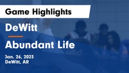 DeWitt  vs Abundant Life Game Highlights - Jan. 26, 2023