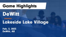 DeWitt  vs Lakeside Lake Village Game Highlights - Feb. 3, 2023