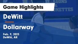 DeWitt  vs Dollarway  Game Highlights - Feb. 9, 2023