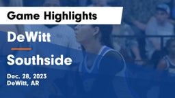 DeWitt  vs Southside  Game Highlights - Dec. 28, 2023