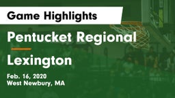 Pentucket Regional  vs Lexington  Game Highlights - Feb. 16, 2020