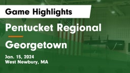 Pentucket Regional  vs Georgetown  Game Highlights - Jan. 15, 2024